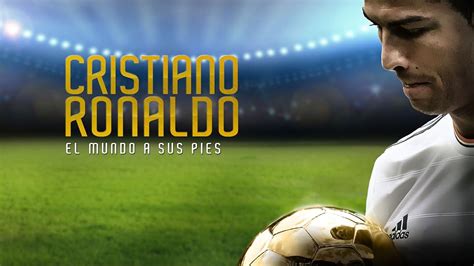 Prime Video: Cristiano Ronaldo El Mundo a sus pies (Spanish Cristiano ...