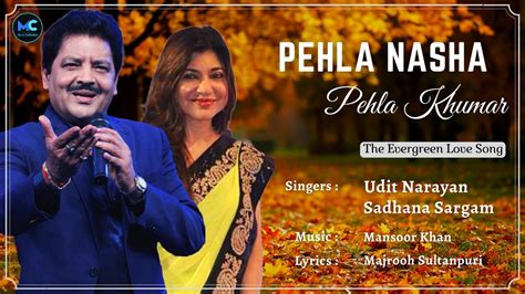 Pehla Nasha Pehla Khumar (Lyrics) - Udit Narayan, Sadhana Sargam | Aamir Khan | 90's Love Hindi ...