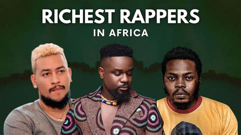 Top 10 Richest Rappers In Africa 2022