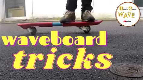 WAVEBOARD TRICKS 5 - YouTube