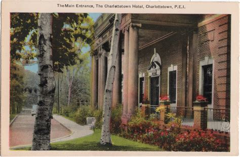 The Main Entrance, The Charlottetown Hotel, Charlottetown, P.E.I. (0228) - PEI Postcards