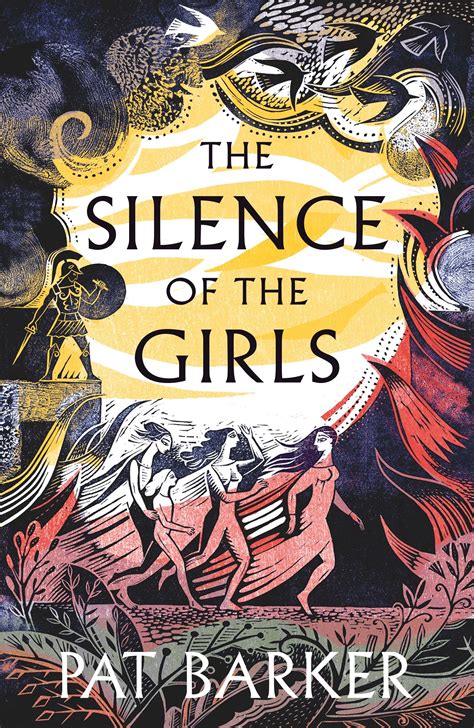 The Silence of the Girls by Pat Barker - Penguin Books Australia