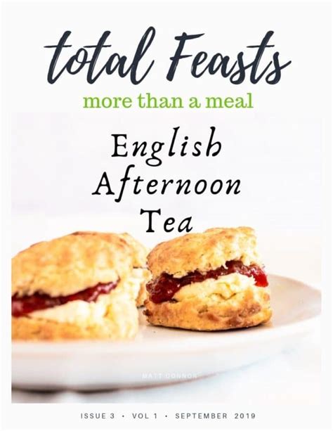 English Afternoon Tea menu - Total Feasts