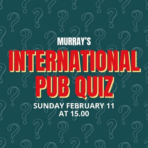 International Pub Quiz February, Murray’s Irish Pub & Whiskey Bar, Spijkenisse, February 11 2024 ...