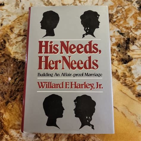 His Needs, Her Needs by Willard F. Harley