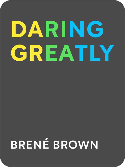 Daring Greatly Book Summary by Brené Brown