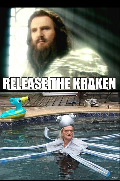 Release the Kraken - Meme Guy