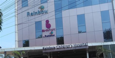 Rainbow Children Hospital and BirthRight by Rainbow, Vijayawada ...