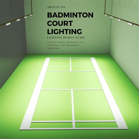 Badminton Court Lighting - How to apply lights? Which light to use ...