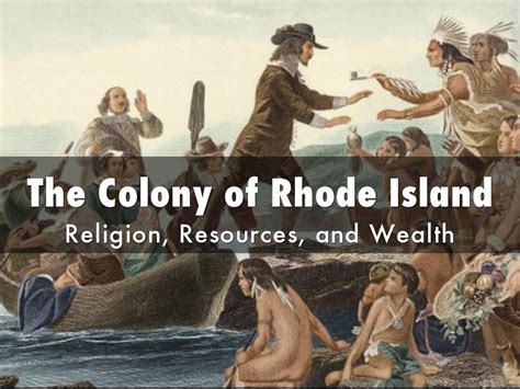 The Colony of Rhode Island and Providence Plantations