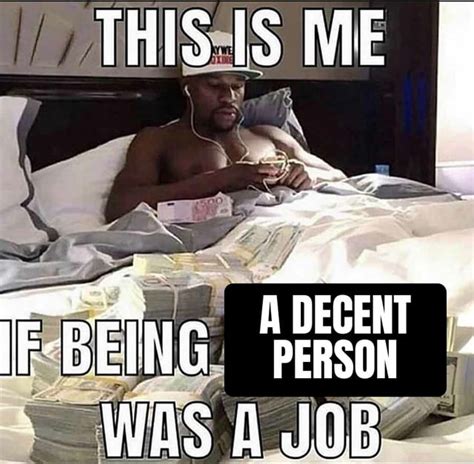 And I'd love my job! : r/memes