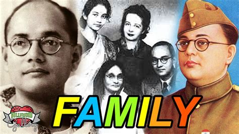 Netaji Subhash Chandra Bose Family With Parents, Wife, Brother ...