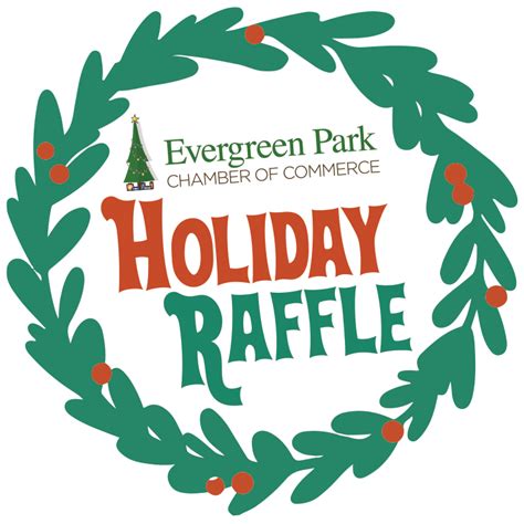 Holiday Raffle - Evergreen Park Chamber of Commerce