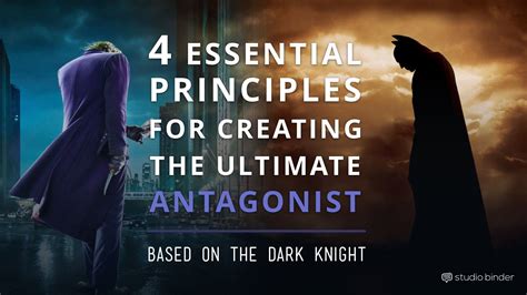 4 Essential Principles for Creating the Ultimate Antagonist ...