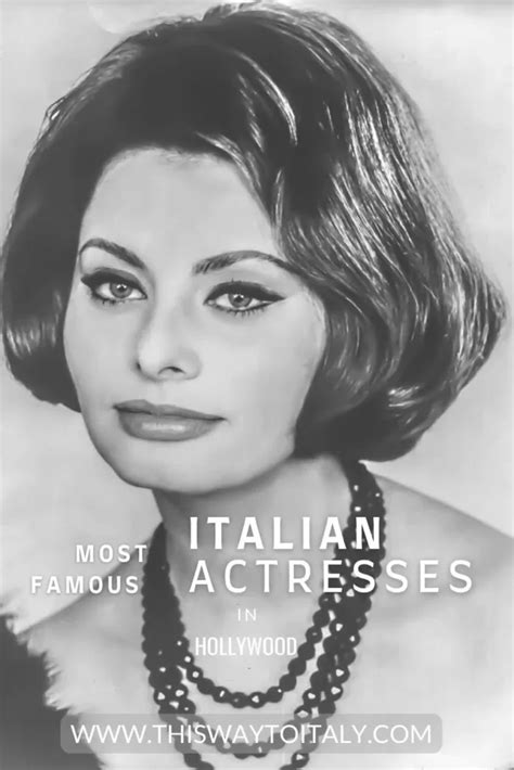 12 Most Famous Italian Actresses in Hollywood – This Way To Italy