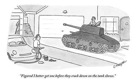 A Man In A Tank Pulls Into His Driveway by Larry Trepel