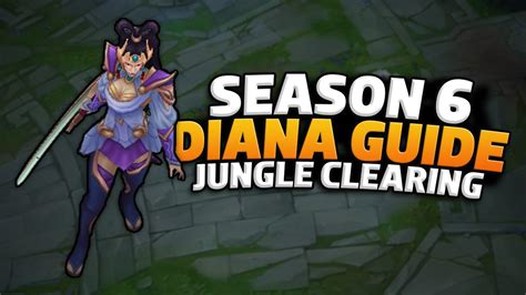 Diana Guide Season 9 | Jungle Clearing (League of Legends) - YouTube