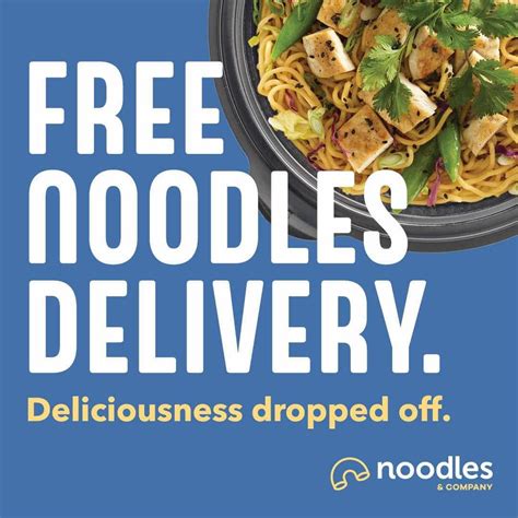 Noodles & Company expands delivery options offers free delivery through ...