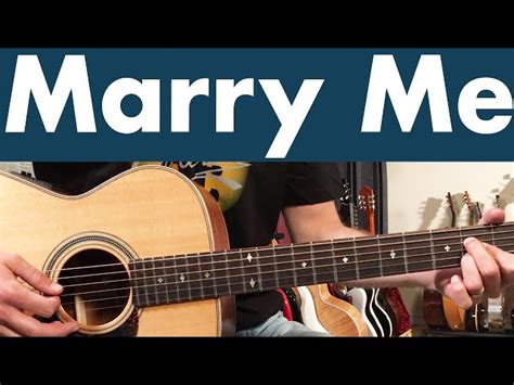 Marry Me Train Guitar Chords