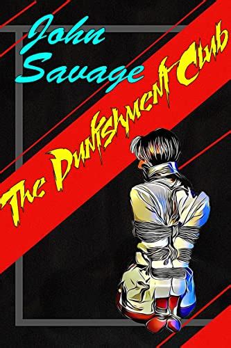 The Punishment Club - Kindle edition by Savage, John. Literature ...