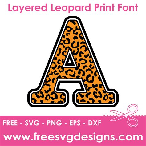 Leopard Print Layered Font Free SVG Files | freesvgdesigns.com