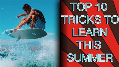 Best Wakesurf Tricks To Learn | TOP 10 by Connor Burns Professional ...