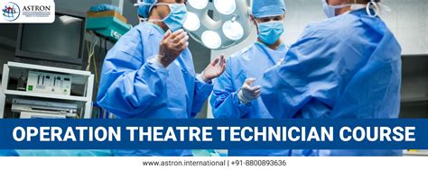 What's Diploma in Operation Theatre Technician Course? - Astron International