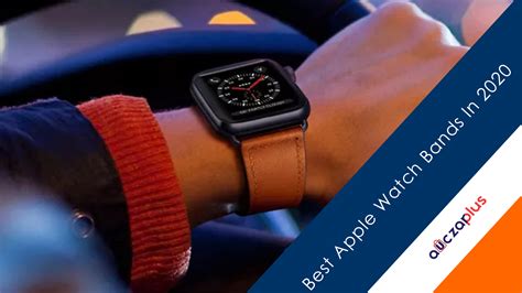 Top 10 Best Apple Watch Bands In 2020 | AuczarPlus