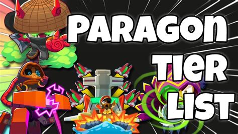 PARAGON TIER LIST (BTD 6) - YouTube