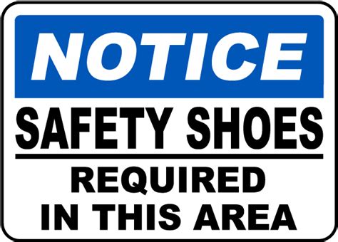 Notice Safety Shoes Required Sign I3599 - by SafetySign.com