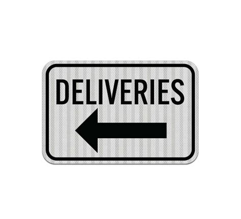 Shop for Deliveries Arrow Aluminum Sign (HIP Reflective) | Best of Signs