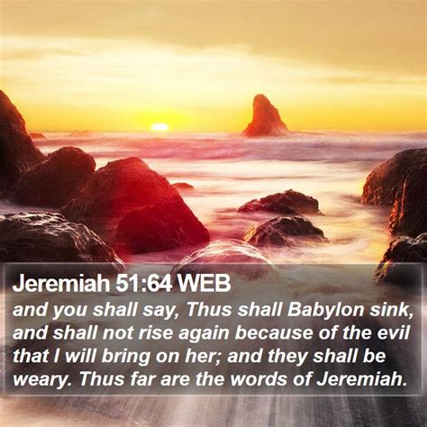 Jeremiah 51 Scripture Images - Jeremiah Chapter 51 WEB Bible Verse Pictures