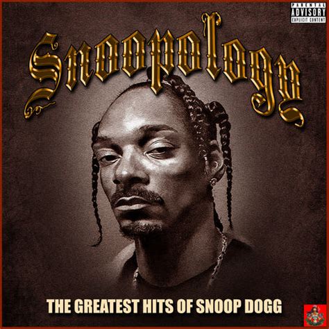 Snoop Dogg – Snoopology – The Greatest Hits Of Snoop Dogg (2020 ...