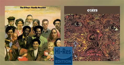 Hi-Res Edition - The O’Jays - Survival & Family Reunion - SACD 4.0 quad ...