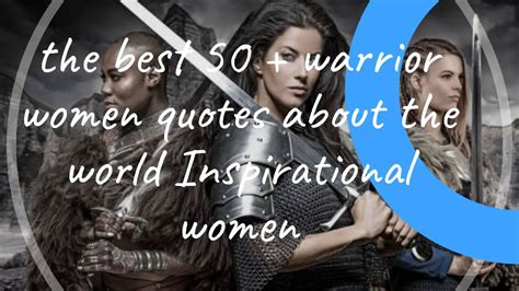 Best 50+ Warrior Woman Quotes