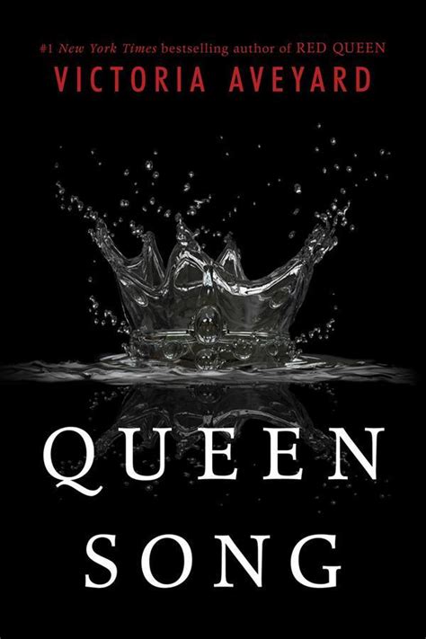 Queen Song (Red Queen, #0.1) by Victoria Aveyard | Goodreads