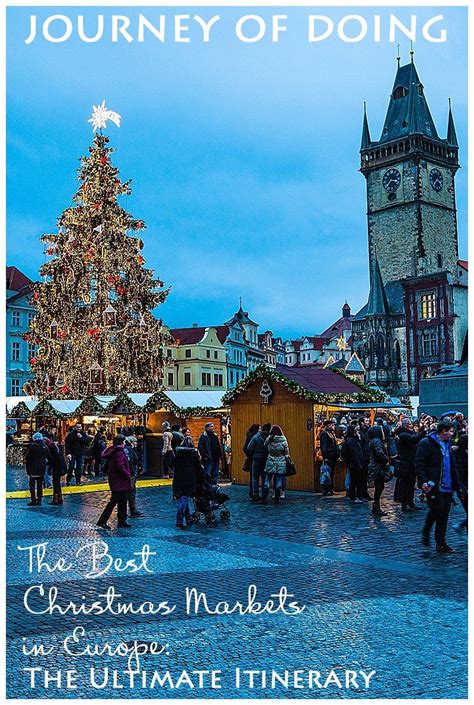 journey of doing - Best Christmas Markets in Europe; the ultimate itinerary to European ...
