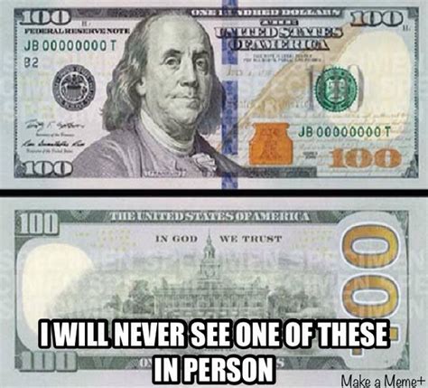 How i feel about the new hundred dollar bill - Meme Guy