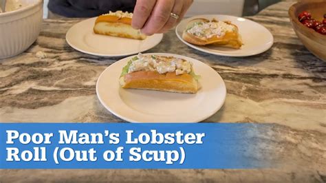 How to make the Poor Man's Lobster Roll | Living off the Land and Sea ...