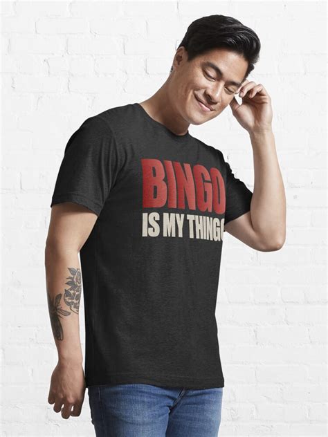 "Bingo Is My Thingo Bingo Quotes " T-shirt for Sale by GG-RED | Redbubble | catchy bingo quotes ...