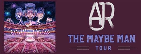 AJR The Maybe Man Tour with special guest Dean Lewis | XL CENTER