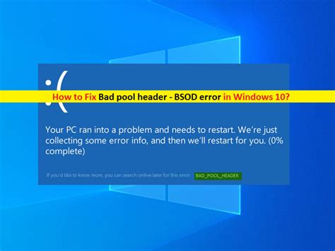 How to Fix Bad pool header Windows 10 [Easy Guide] – Techs & Gizmos