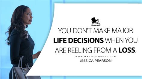 Jessica Pearson Quotes