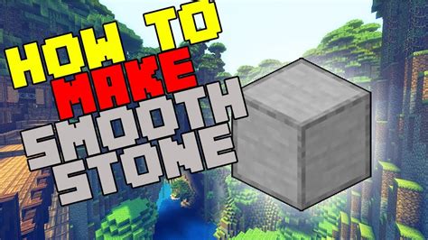 Smooth Stone Blocks In Minecraft: How To Construct? An Interactive Step-by-Step Tutorial