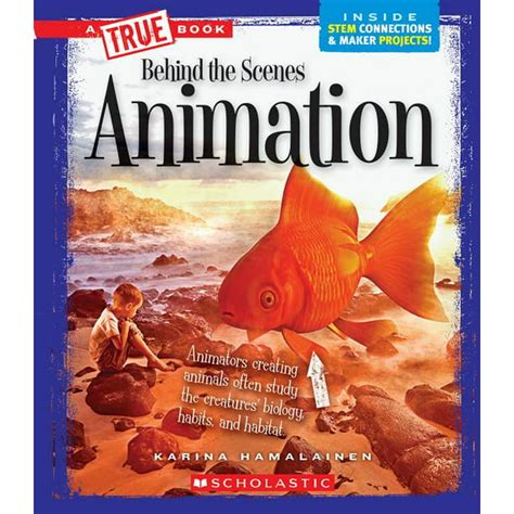 A True Book: Behind the Scenes: Animation (a True Book: Behind the Scenes) (Hardcover) - Walmart ...