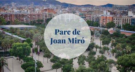 Parc de Joan Miró - between nature and culture | Barcelona-Home