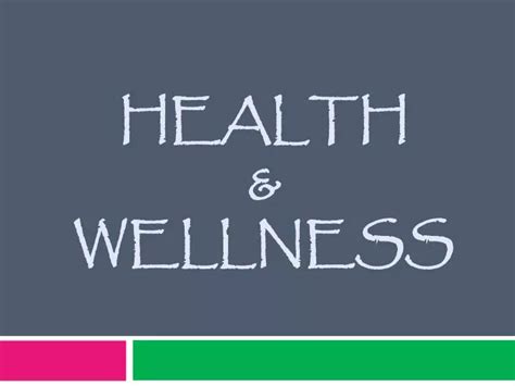 PPT - HEALTH & WELLNESS PowerPoint Presentation, free download - ID:6512626