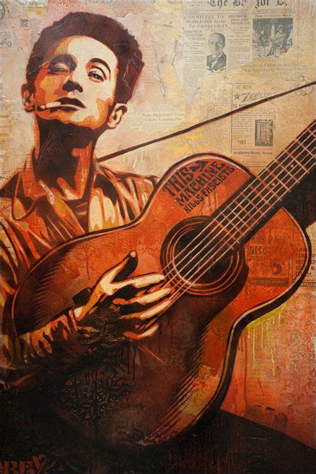 Woody Guthrie | Art, Street art, Shepard fairey