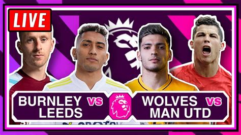 🔴 WOLVES vs MAN UTD Live Stream Watch Along - Premier League 2021/22 ...