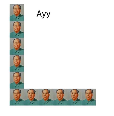 Ayy L Mao Zedong | Ayy LMAO | Know Your Meme